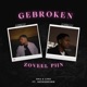 Gebroken zoveel pijn feat Deeno Deshh Single
