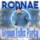 Grown Folks Party Southern Soul Anthem Single
