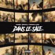 Dans le sale Single