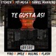 Te Gusta Así feat Yei Musa Daniel Marrero Yiro Rolling Jmile Flash Single