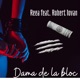 Dama de la bloc feat Reea Single