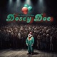 Dosey Doe Single