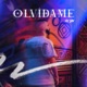 Olvídame Single
