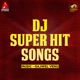DJ Super Hit Songs Single