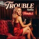 Trouble Single