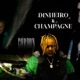Dinheiro e Champagne Single