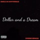 Dollar and a Dream feat Donnie Breeze Single