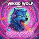SugarCrash Wikkid Wolf Remix Single