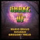 Shake You Up feat Dzasko Gregory Trejo Single