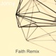 Faith Remix feat Annette Taylor Single