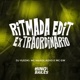 Ritmada Edit Extraordinário Single