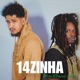 14zinha feat Boy Game Single
