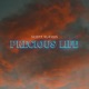 Precious Life Single