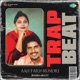 Aah Farh Mundri Trap Beat Single