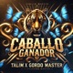 Caballo Ganador feat Gordo Master Single