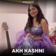 Akh Kashni Single