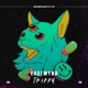 Trippy Single