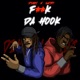 F k Da Hook Single
