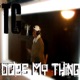 Does My Thing Single