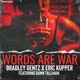 Words Are War Single
