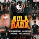 Aula Dada feat Jacarezinho Pokémon Careca Vaidoso Single