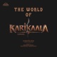 The World Of Karikaala From Karikaala Single