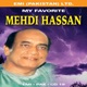 Mehdi Hassan My Favourites
