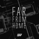 Far From Home Single