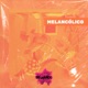 Melancólico Single