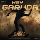 Hey Garuda From Eagle Single