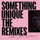 Something Unique The Remixes Pt 2 feat Zoot Woman Single