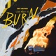 Burn Single