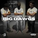 Big Dawgs feat Manol1to Joggs Single