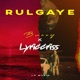 Rulgaye feat Lyriccriss Bunny Single