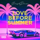 Love Before Summer