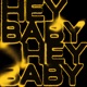 Hey Baby Single