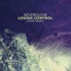 Losing Control Eauki Remix Single