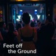 Feet off the Ground feat Isabel Single