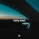 Early Days Single