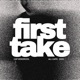 First Take Single