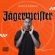 Jagermeister feat De Confindent Dj Kya Lami Loony Q Single