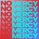 No Mercy Single