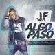 Algo Pasó Single
