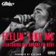 Feelin Like Me feat Big Brooklyn Red Single