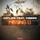 Missing U feat Inesse mit AWERS Single