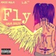 FLY feat Mikee Mula L B Single