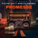 Promesse feat WALTON CLR Single
