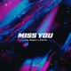 Miss You Single