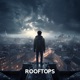Rooftops Single