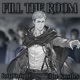 Fill the Room feat Kastles Single